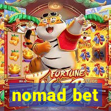 nomad bet